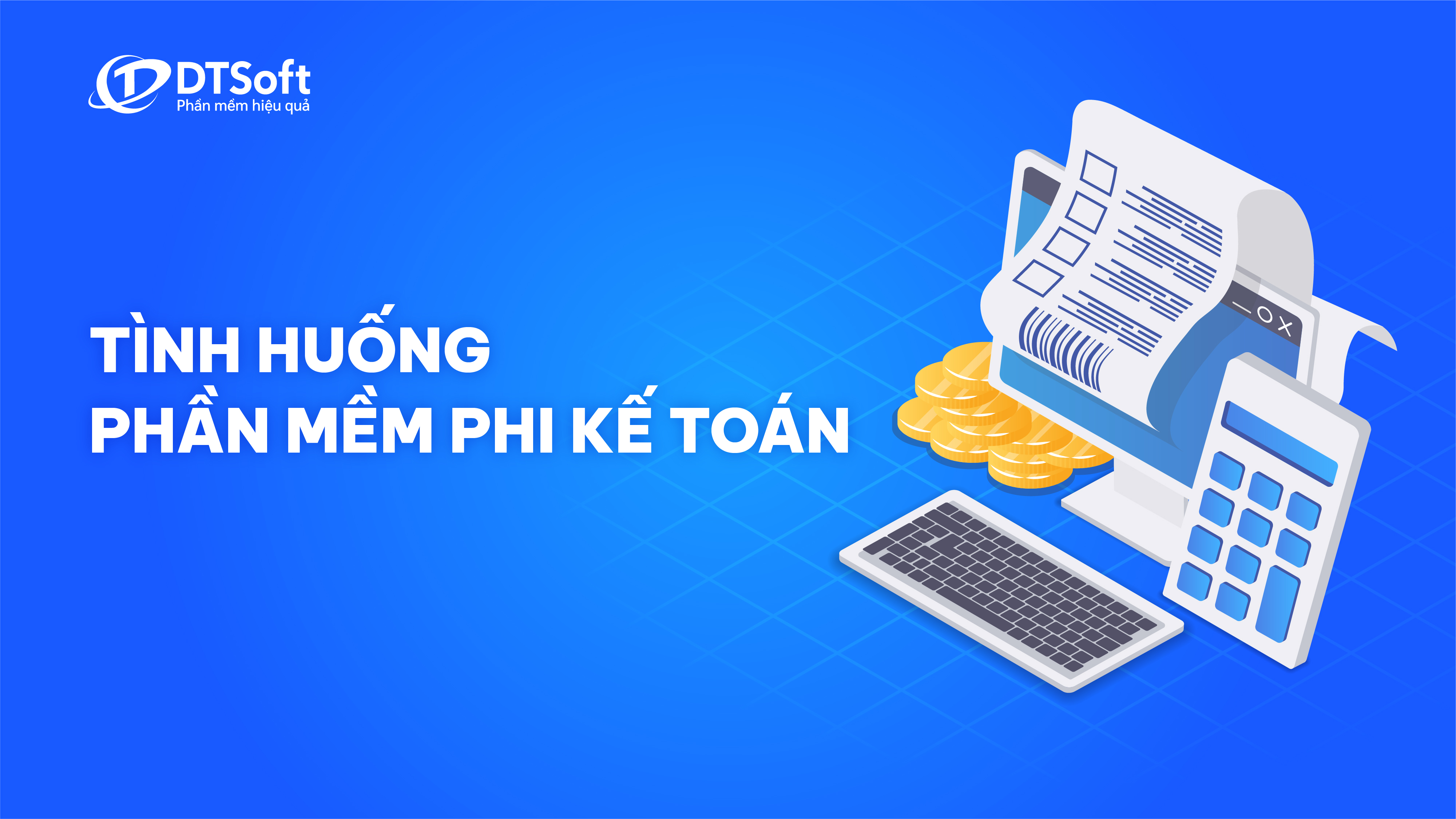 Tình huống phần mềm phi kế toán