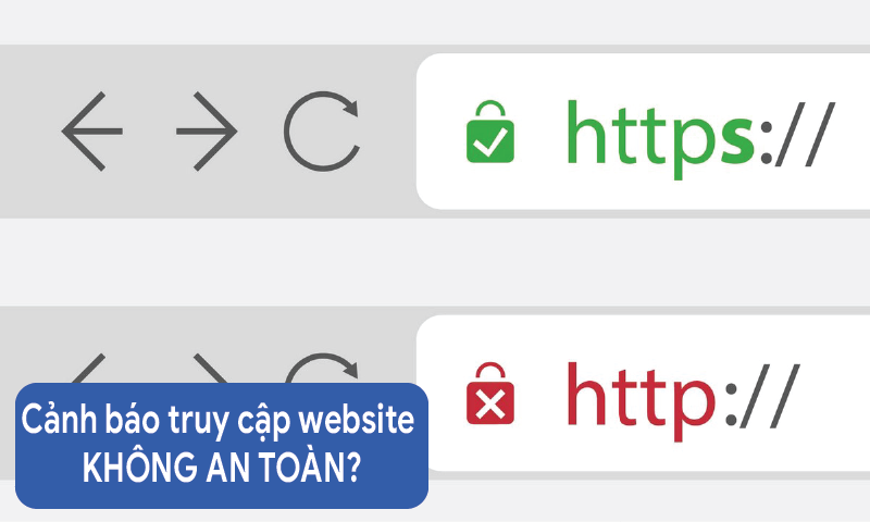 Cách xử lý khi truy cập website không an toàn được cảnh báo bởi Google Chrome