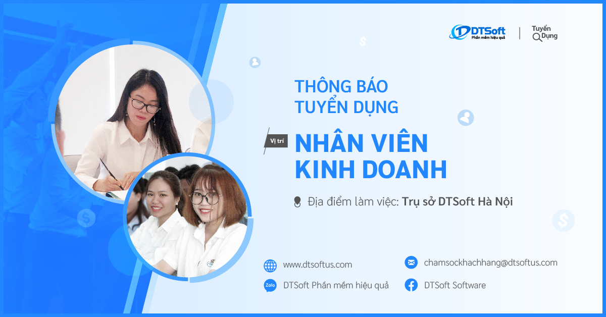 DTSoft tuyển dụng Nhân Viên Kinh Doanh phần mềm tại Hà Nội
