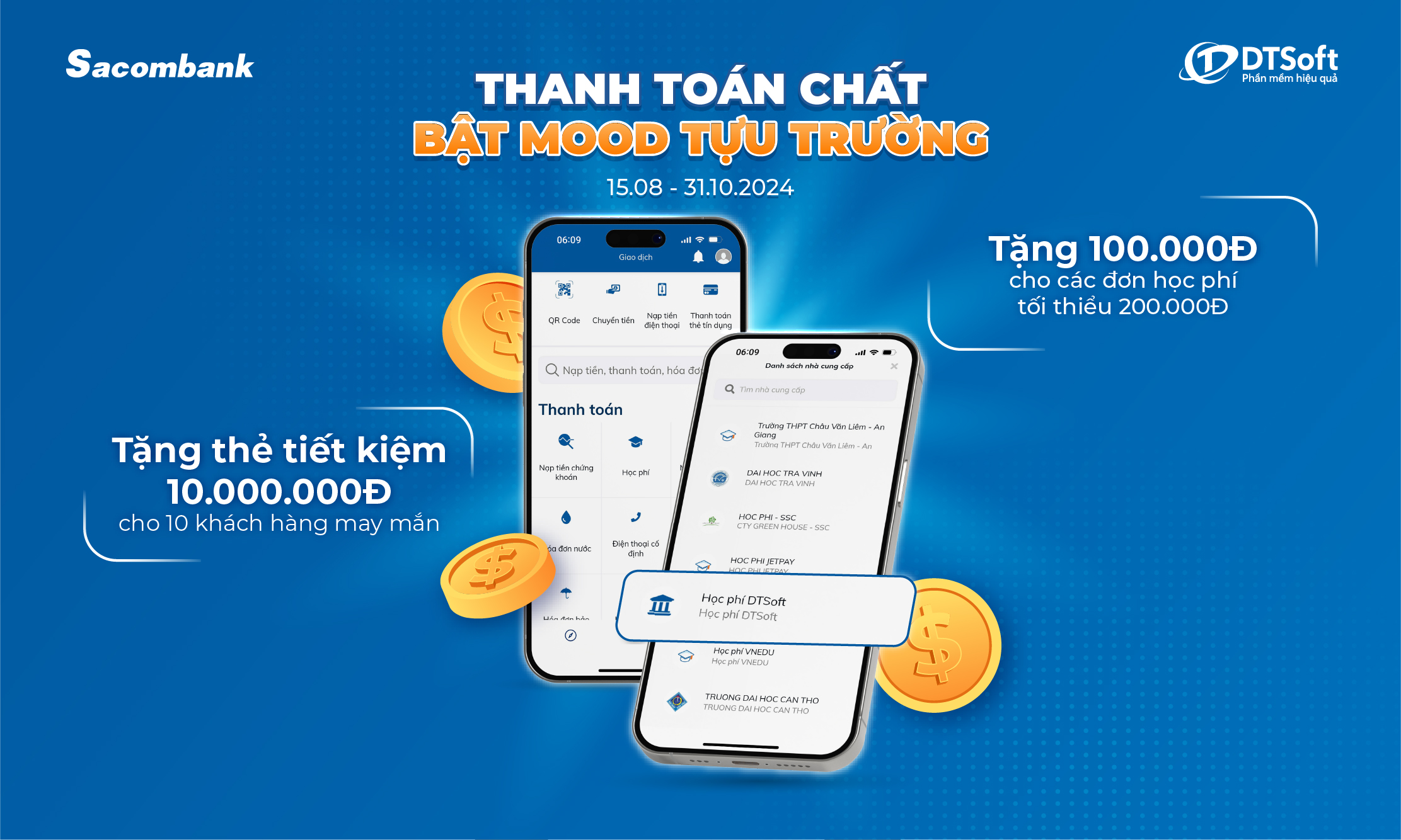 [DTSoft x Sacombank Pay] Tặng đến 100.000, khi thanh toán học phí