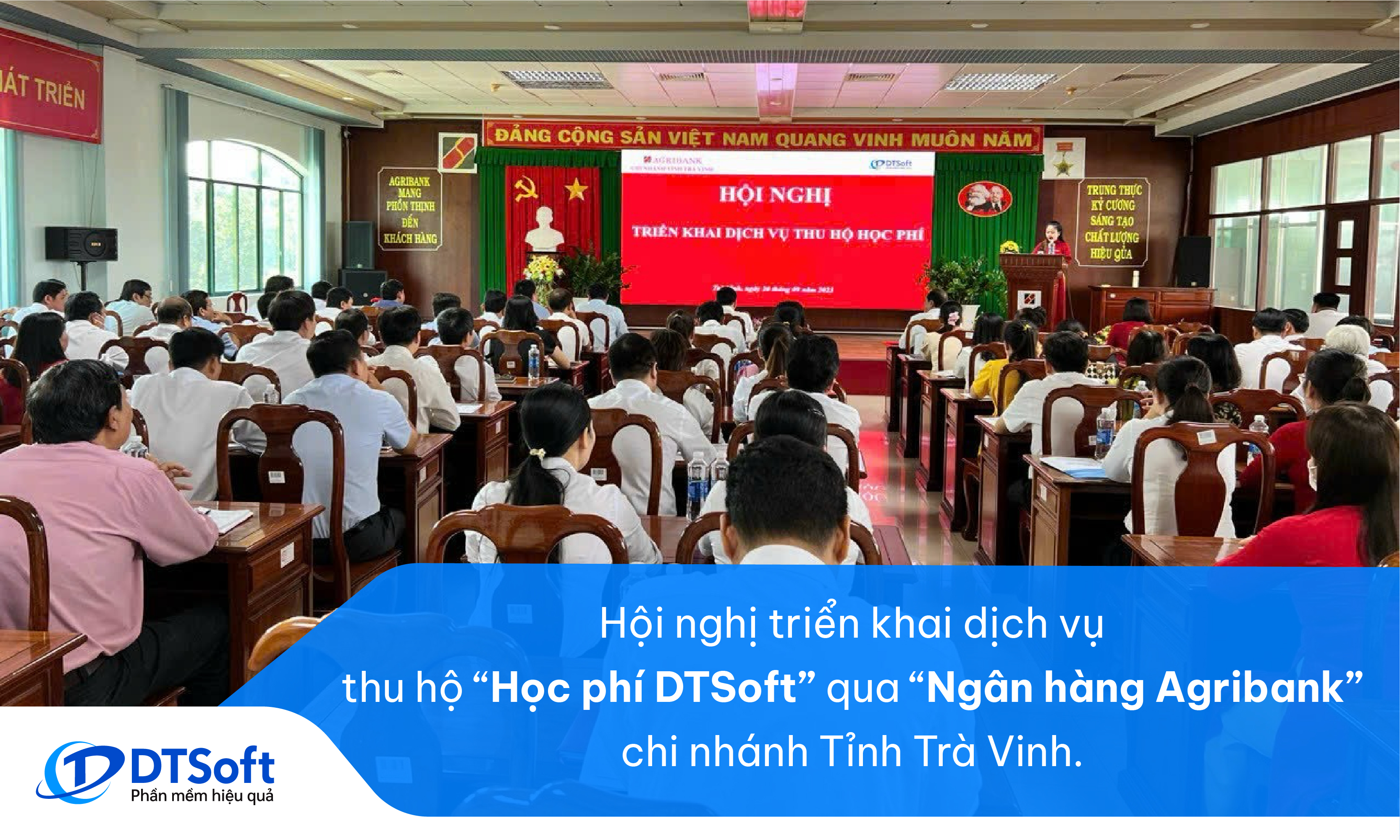 Hội nghị triển khai thu hộ học phí DTSoft qua ngân hàng Agribank tỉnh Trà Vinh