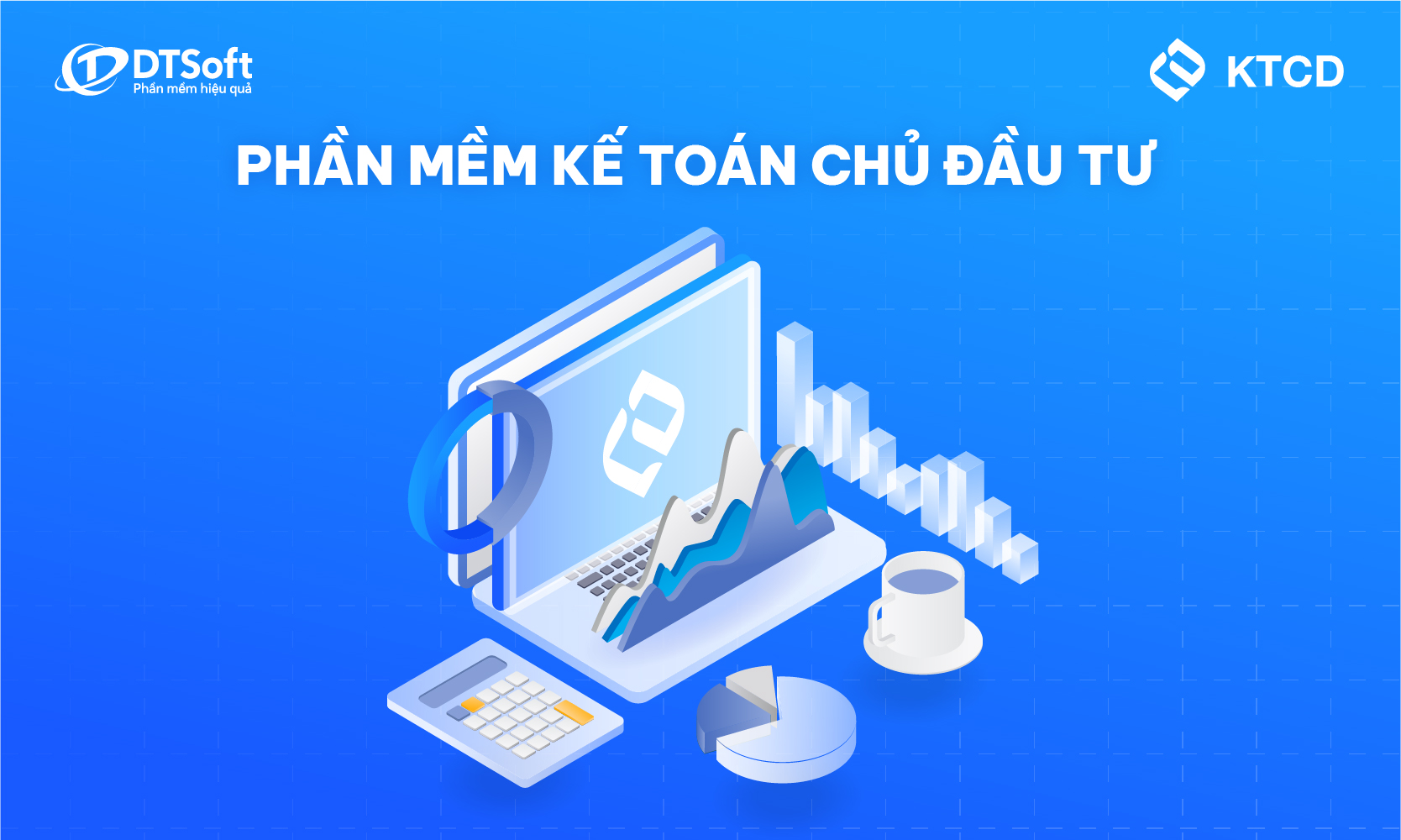 Phần mềm Kế toán chủ đầu tư áp dụng theo Thông tư 79/2019/TT-BTC