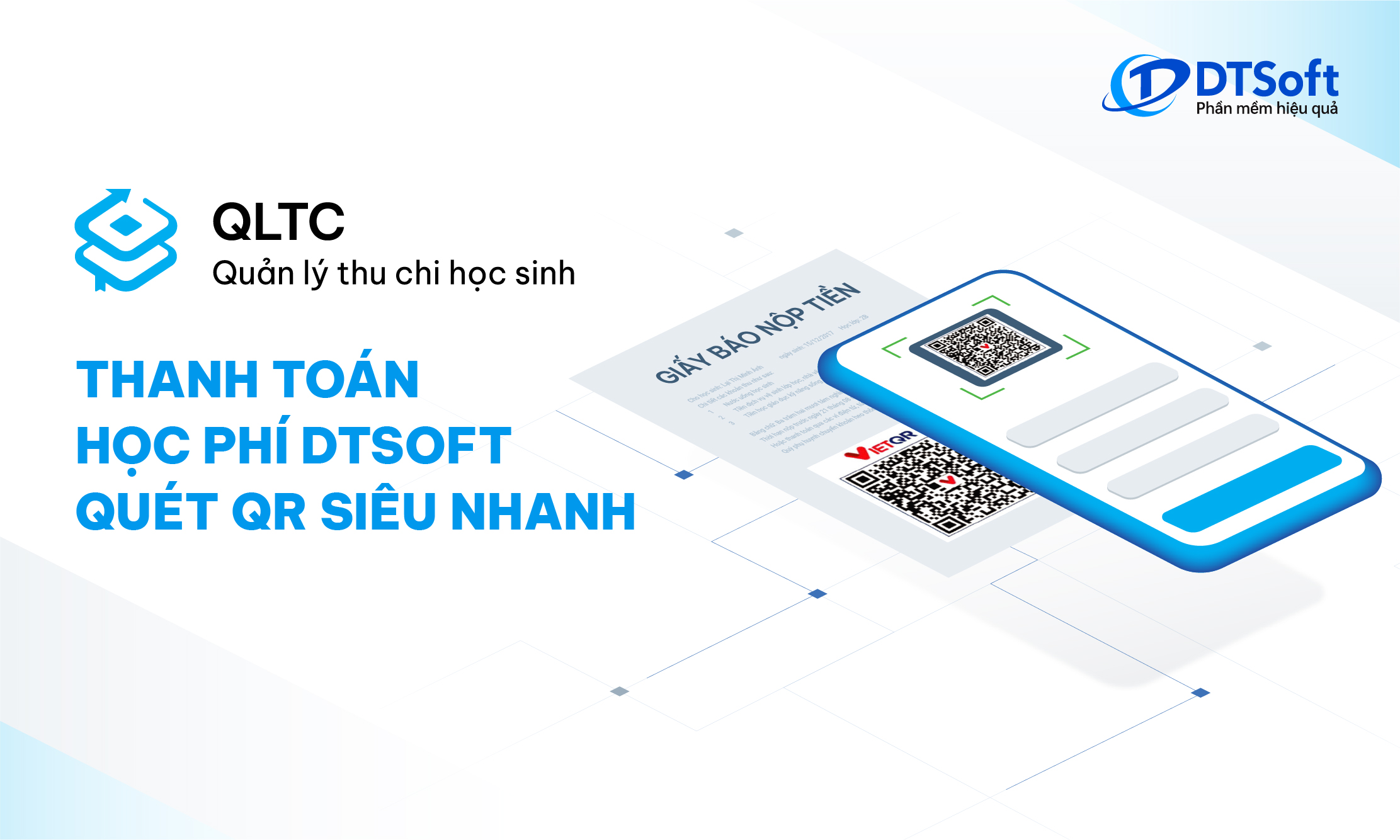 [QLTC DTSoft] Thanh toán học phí đa ngân hàng với chỉ với 1 chạm